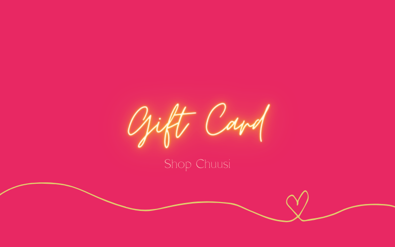 ShopChuusi Gift Card